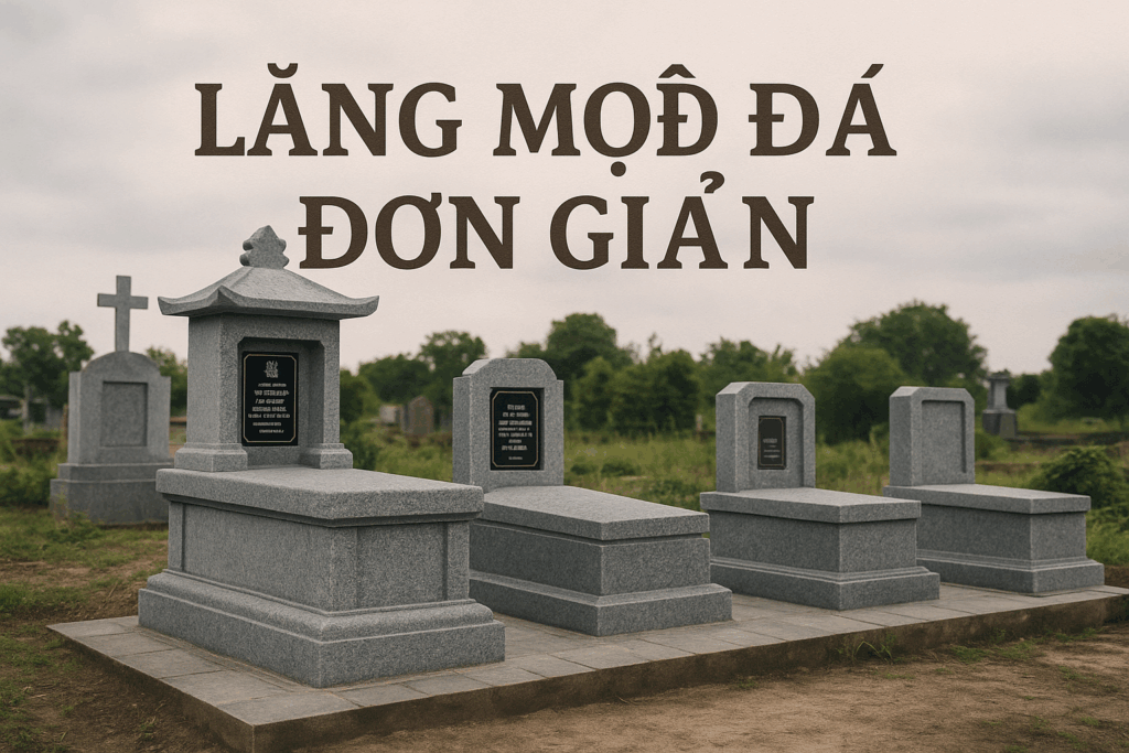 Lăng mộ đá đơn giản