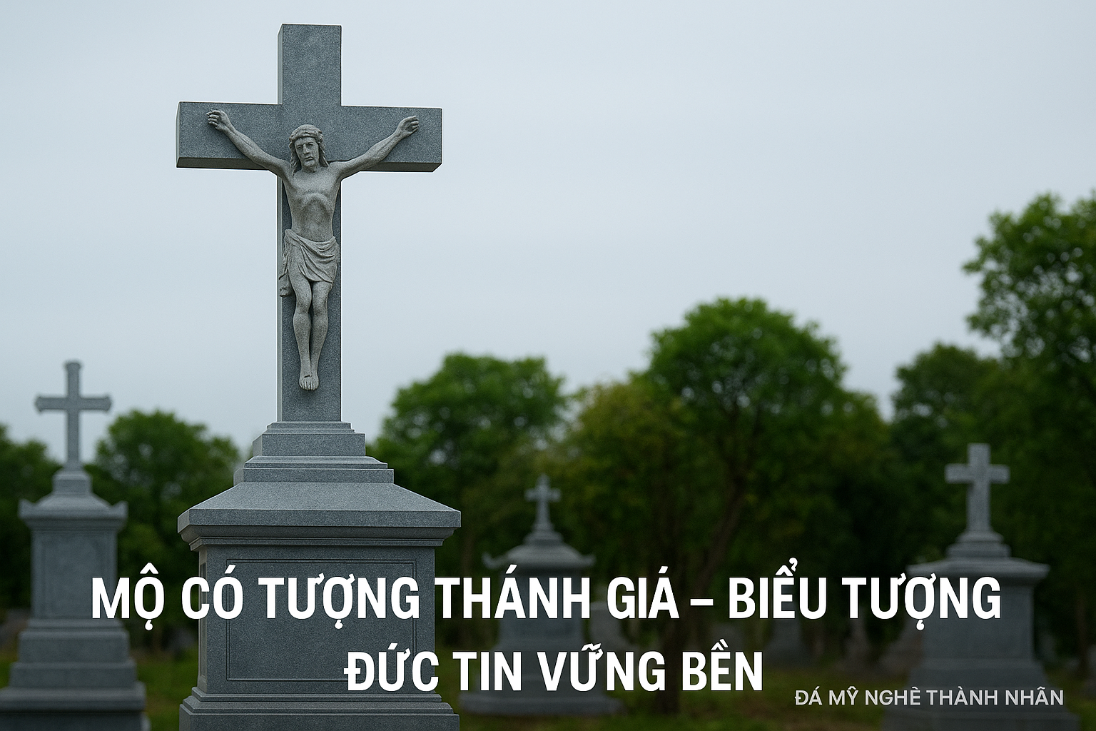Mộ có tượng thánh giá