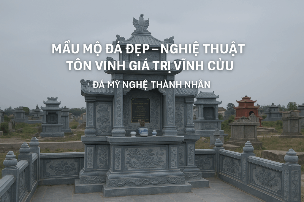 Mẫu mộ đá đẹp