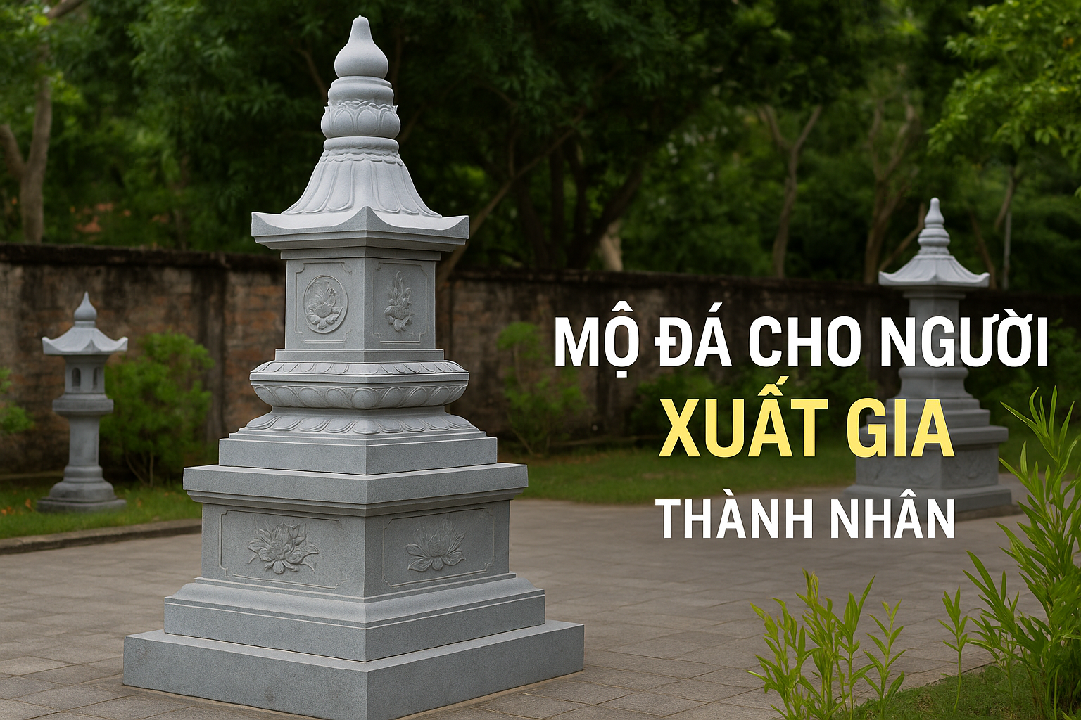 Mộ đá cho người xuất gia